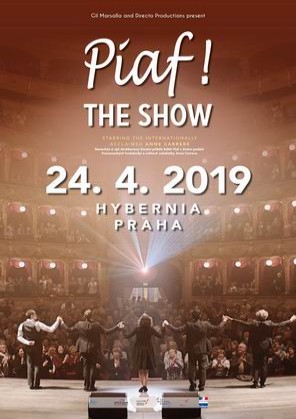 Piaf The Show v Praze 2019